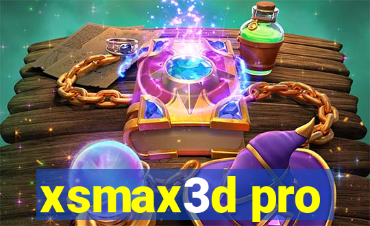 xsmax3d pro