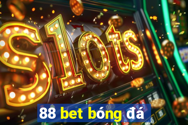 88 bet bóng đá