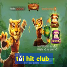 tải hit club