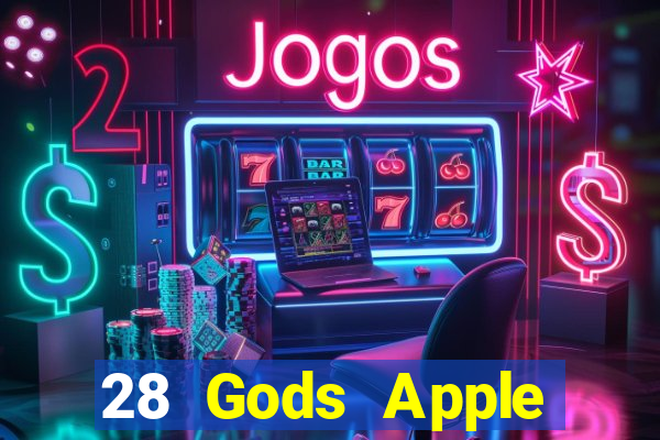 28 Gods Apple Tải về chính thức