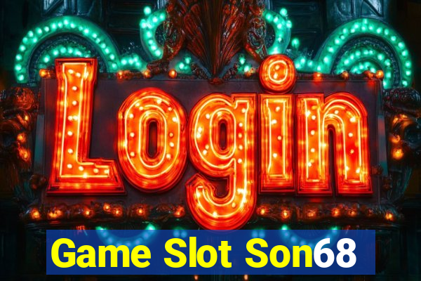 Game Slot Son68