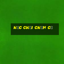 học chơi chắn cạ