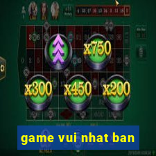 game vui nhat ban