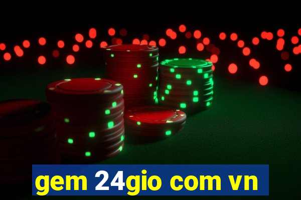 gem 24gio com vn