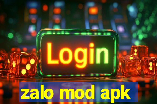 zalo mod apk