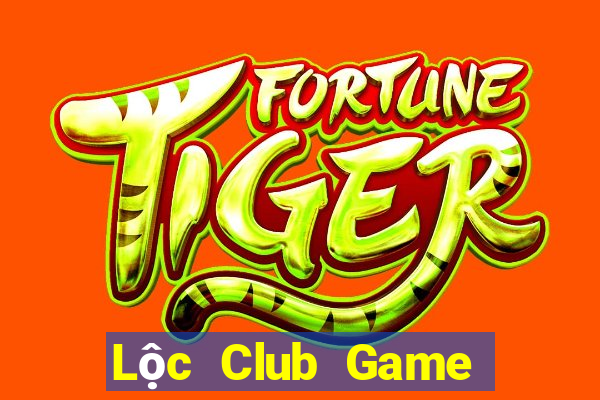 Lộc Club Game Bài Mới