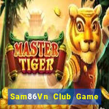 Sam86Vn Club Game Bài 6 Lá