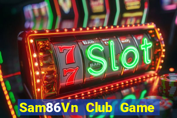 Sam86Vn Club Game Bài 6 Lá