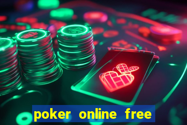 poker online free no sign up