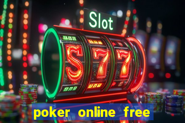 poker online free no sign up