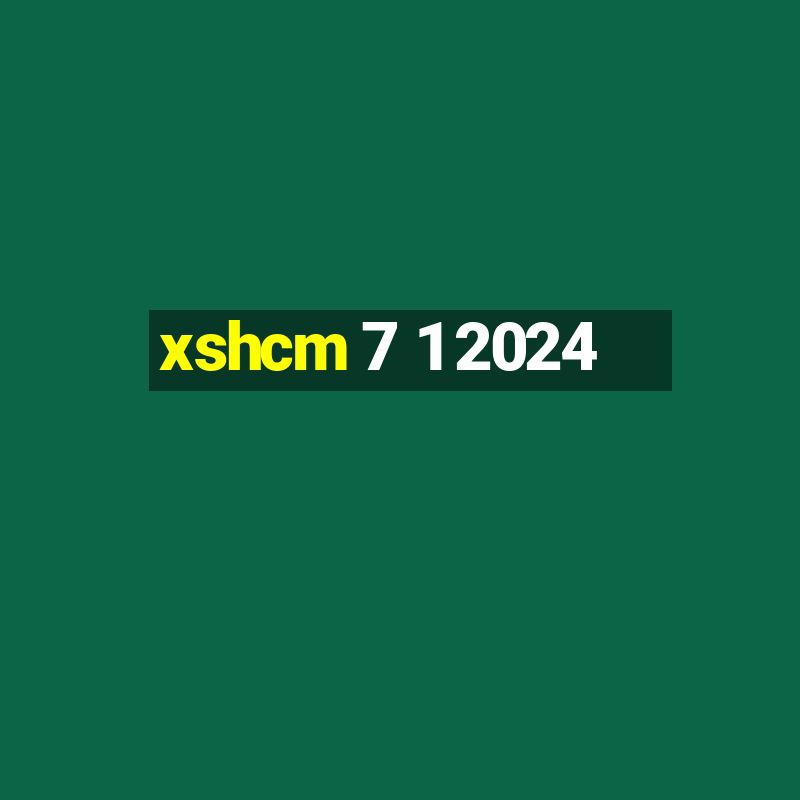 xshcm 7 1 2024