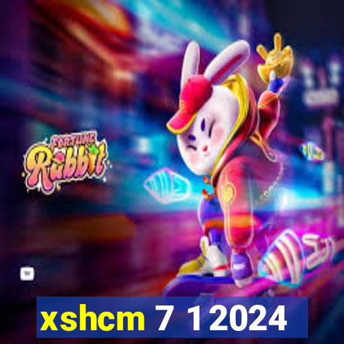 xshcm 7 1 2024