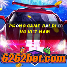 Phòng game bài di động Việt nam