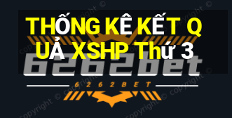 THỐNG KÊ KẾT QUẢ XSHP Thứ 3