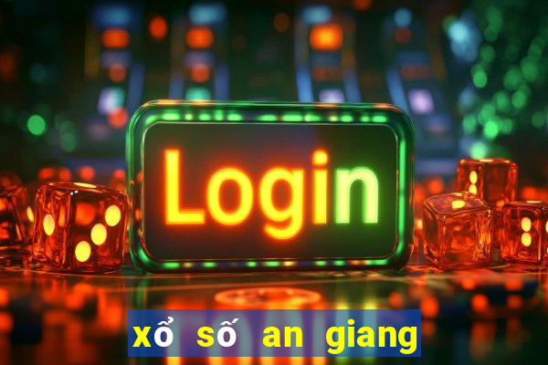 xổ số an giang ngày 9 tháng 2