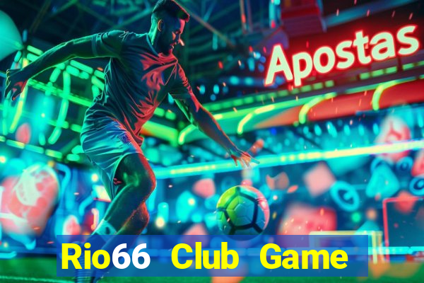 Rio66 Club Game Bài Hát