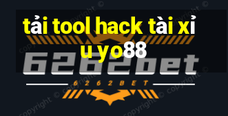 tải tool hack tài xỉu yo88