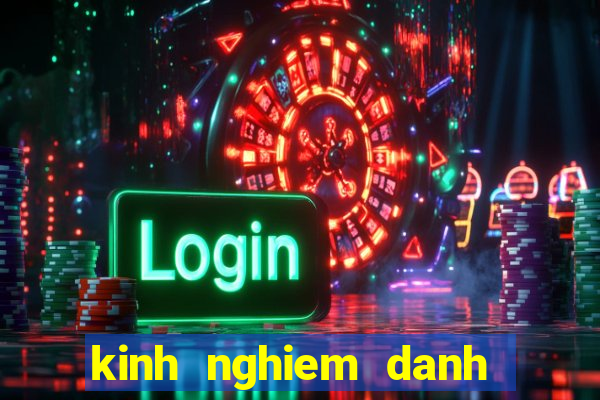 kinh nghiem danh bai o casino