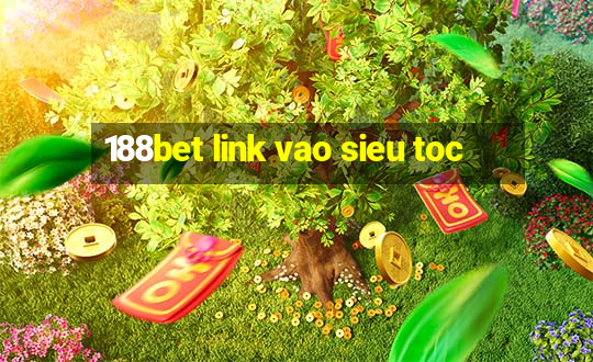 188bet link vao sieu toc