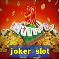 joker slot เวอร์ชั่น ล่าสุด