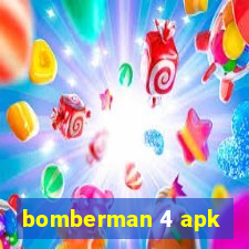 bomberman 4 apk