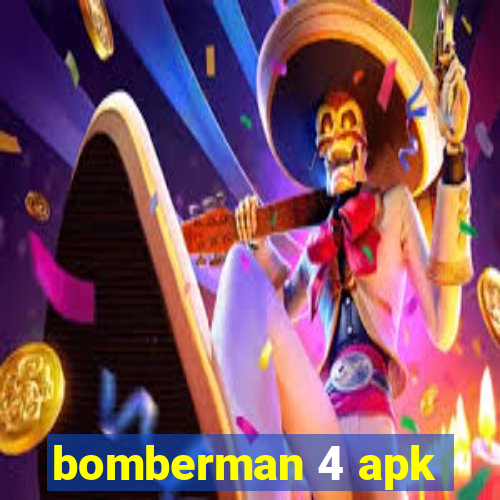 bomberman 4 apk