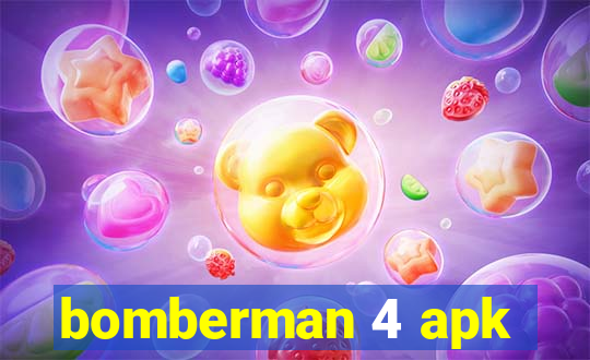 bomberman 4 apk