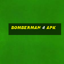 bomberman 4 apk