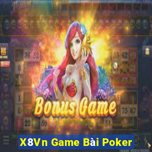 X8Vn Game Bài Poker