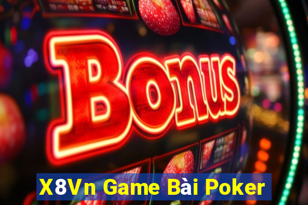 X8Vn Game Bài Poker