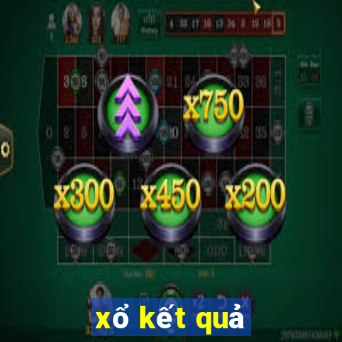 xổ kết quả