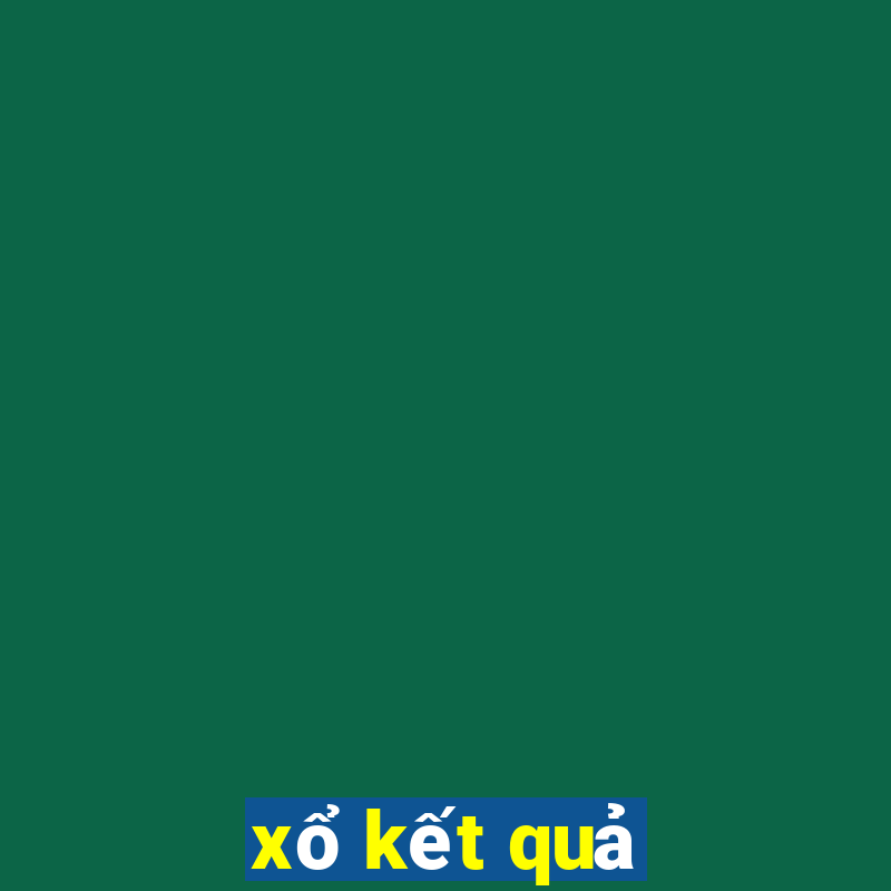 xổ kết quả