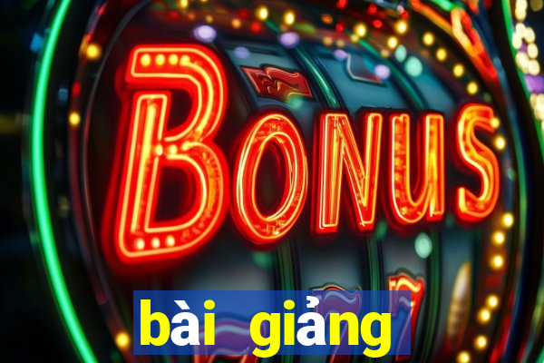 bài giảng điện tử ưu thế lai