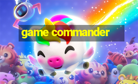 game commander