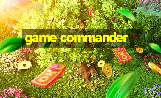 game commander