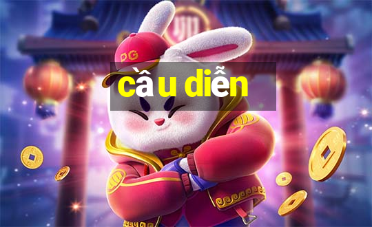 cầu diễn