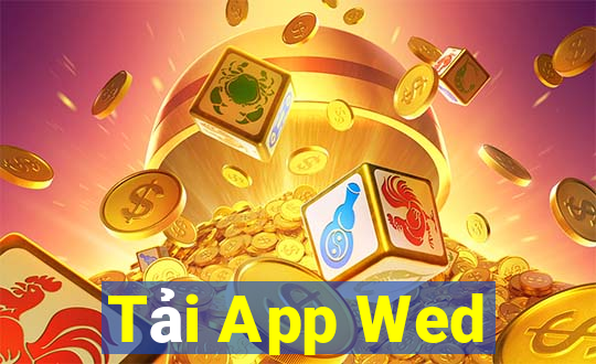 Tải App Wed