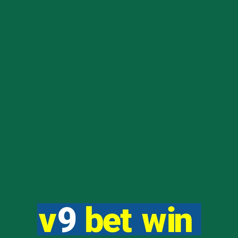 v9 bet win