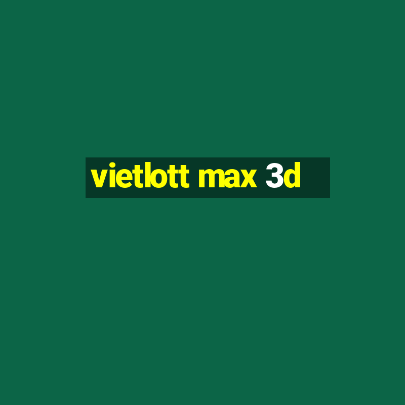 vietlott max 3d