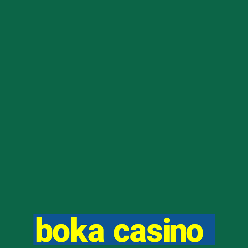 boka casino