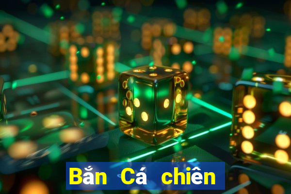 Bắn Cá chiên lật thiên quan