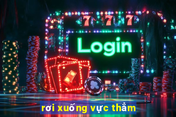 rơi xuống vực thẳm