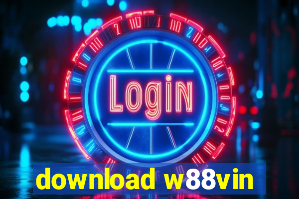 download w88vin