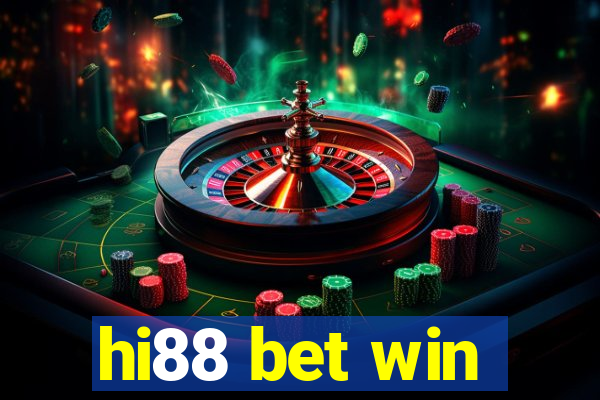 hi88 bet win