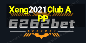 Xeng2021 Club APP