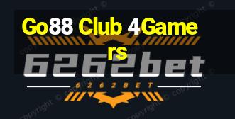 Go88 Club 4Gamers