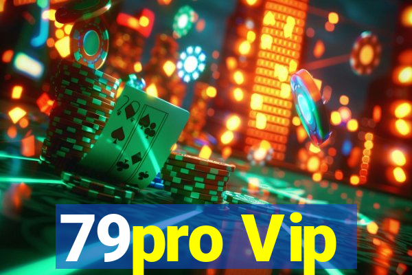 79pro Vip