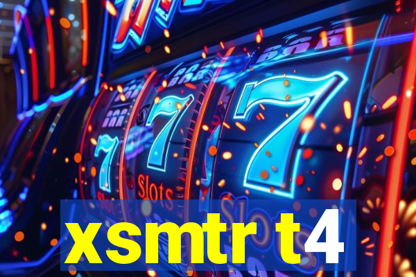 xsmtr t4