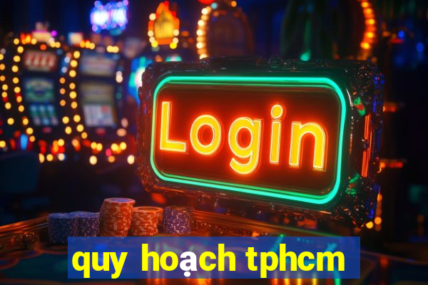 quy hoạch tphcm