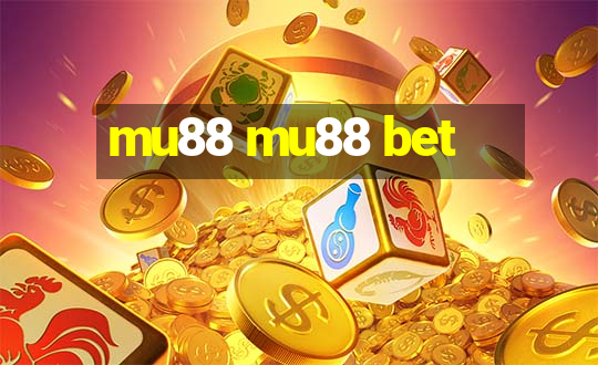 mu88 mu88 bet